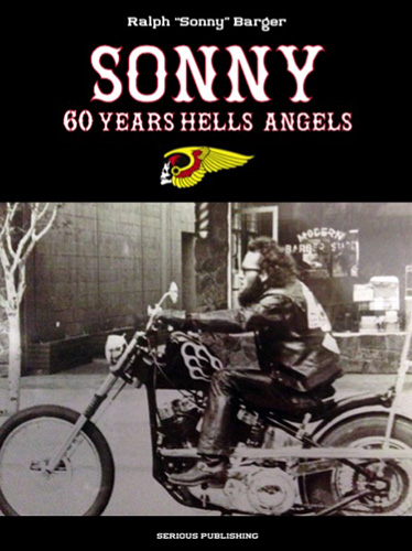 Sonny 60 Years Hells Angels | Cool Beans! Classic Books｜カフェを 