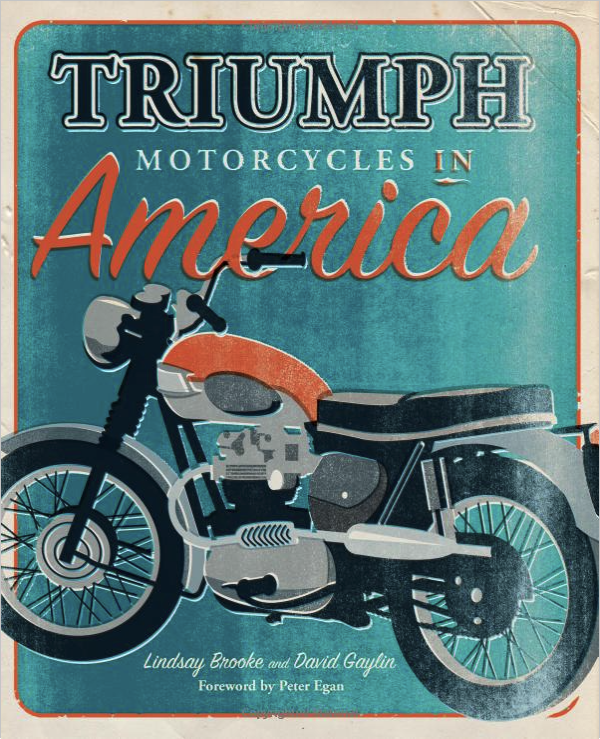 Triumph Motorcycle in America | Cool Beans! Classic Books｜カフェを併設したバイク専門書店（大田区）Cool  Beans! Classic Books｜カフェを併設したバイク専門書店（大田区）