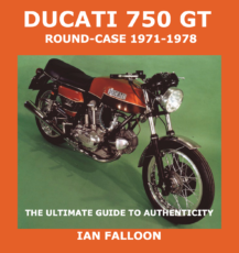 Ducati 750GT Round Case 1971-1978 | Cool Beans! Classic Books ...